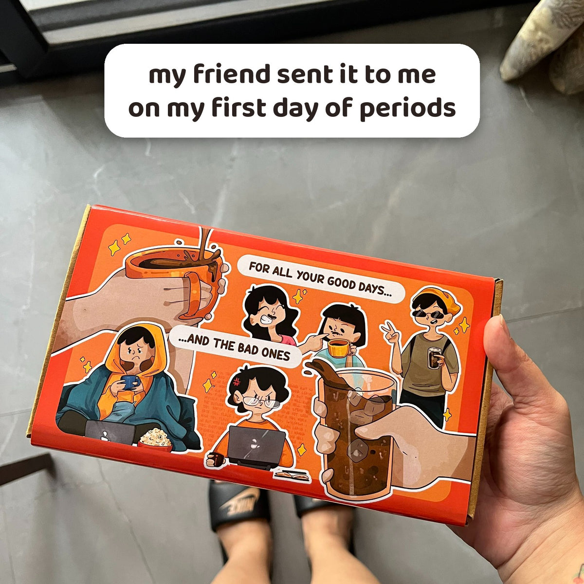 Tiggle gift box as a period day surprise, caption: my friend sent it to me on my first day of periods